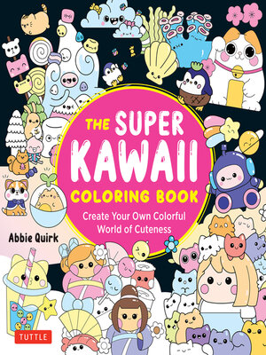 cover image of Super Kawaii Coloring Book